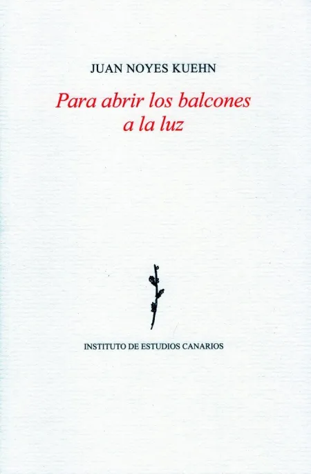 Para Abrir los Balcones a la Luz