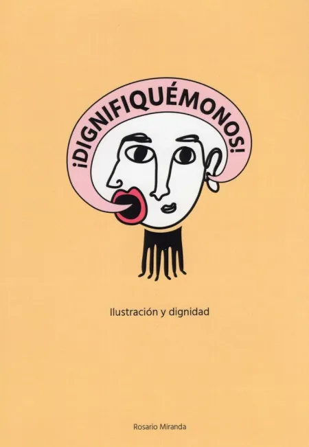 Dignifiquémonos!
