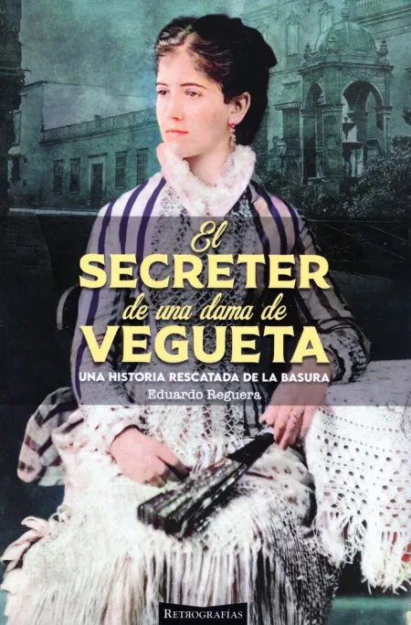 El Secreter de una Dama de Vegueta