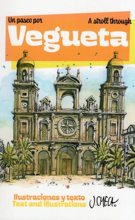 Un Paseo por Vegueta