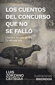 Los Cuentos del Concurso que no se Fallo