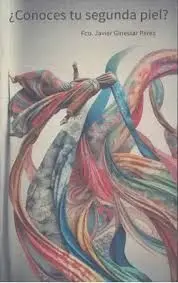 Conoces tu Segunda Piel?