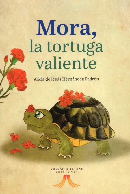 Mora, la Tortuga Valiente