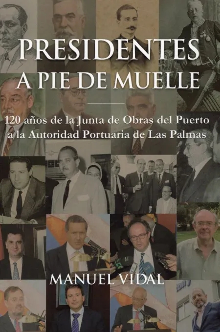 Presidentes a Pie de Muelle