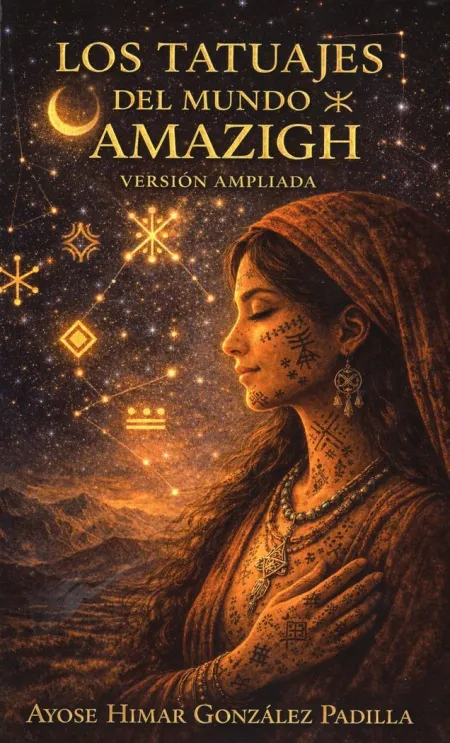 Los Tatuajes del Mundo Amazigh