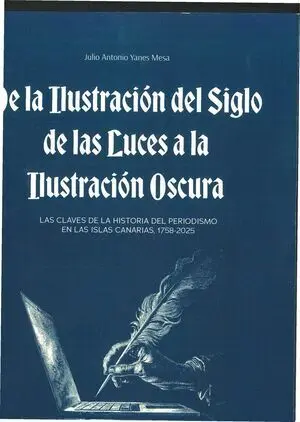 De la Ilustracion del Siglo de las Luces a la Ilustración Oscura
