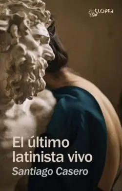 El Último Latinista Vivo