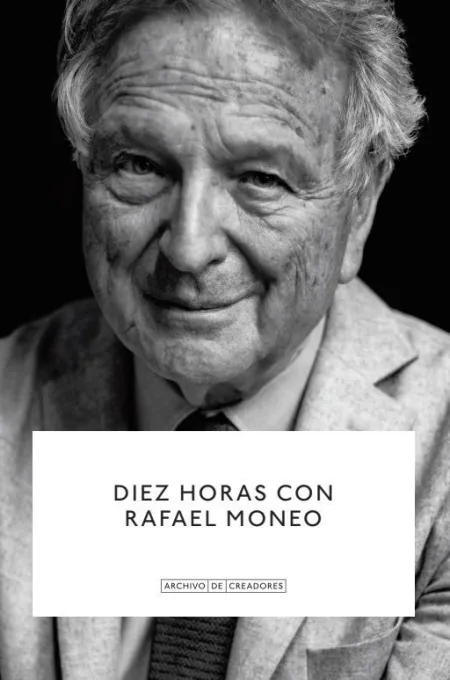 Diez Horas con Rafael Moneo