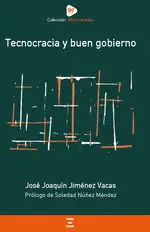 Tecnocracia y Buen Gobierno