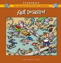 Que Desastre! las Aventuras de Fermín y Valentina 5