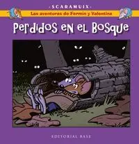 Perdidos en el Bosque. Las Aventuras de Fermín y Valentina 6
