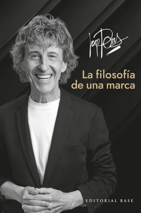 Josep Pons. La Filosofia de una Marca