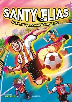 Los Pbts y el Campo Supremo - Santy Elías