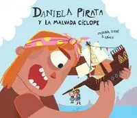 Daniela Pirata y la Malvada Ciclope