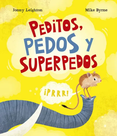 Peditos,Pedos y Superpedos