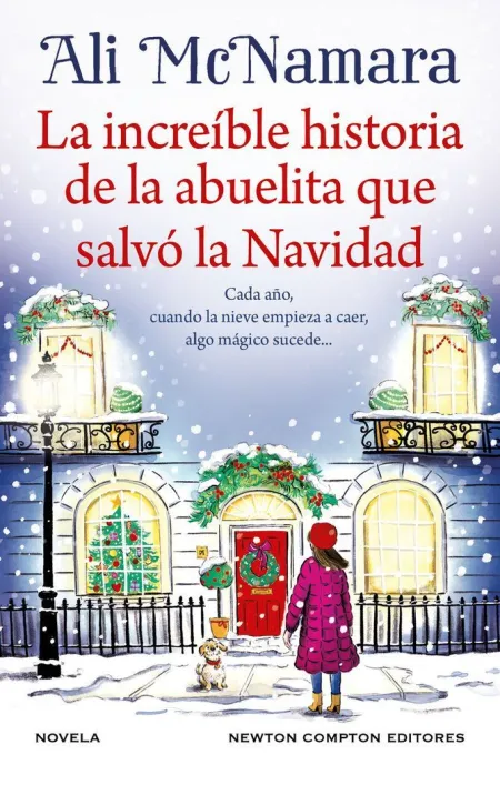 La Increible Historia de la Abuelita que Salvo la Navidad
