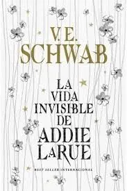 La Vida Invisible de Addie Larue (Edición Especial)