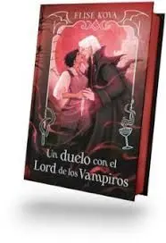 Un Duelo con el Lord de los Vampiros