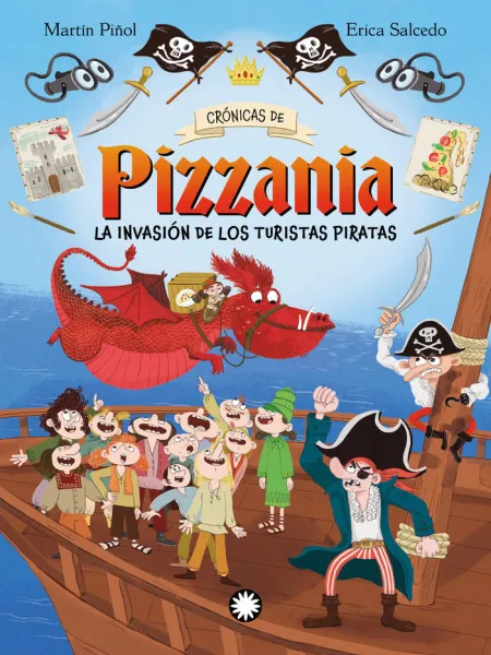 Crónicas de Pizzania 3 la Invasión de los Turistas Piratas