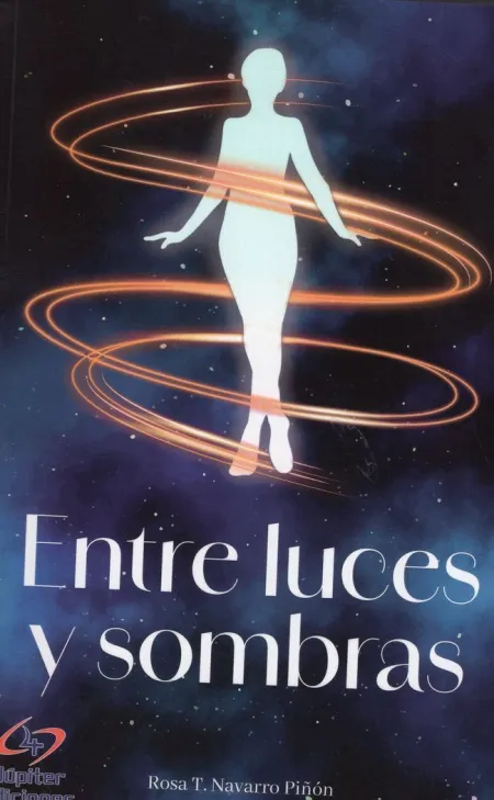 Entre Luces y Sombras