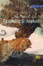 Tejiendo Sombras