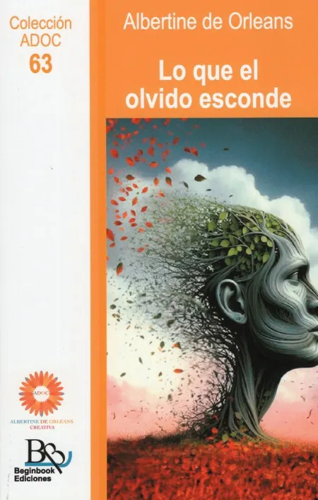 Lo que el Olvido Esconde