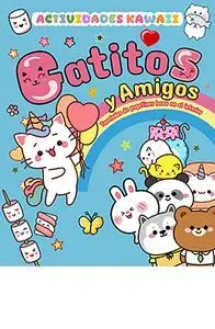 Gatitos y Amigos. Actividades Kawaii