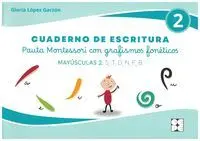 Cuaderno de Escritura. Mayúsculas 2: S, T, D, N, F, B