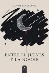 Entre el Jueves y la Noche