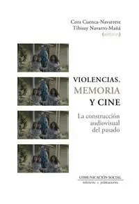 Violencias, Memoria y Cine