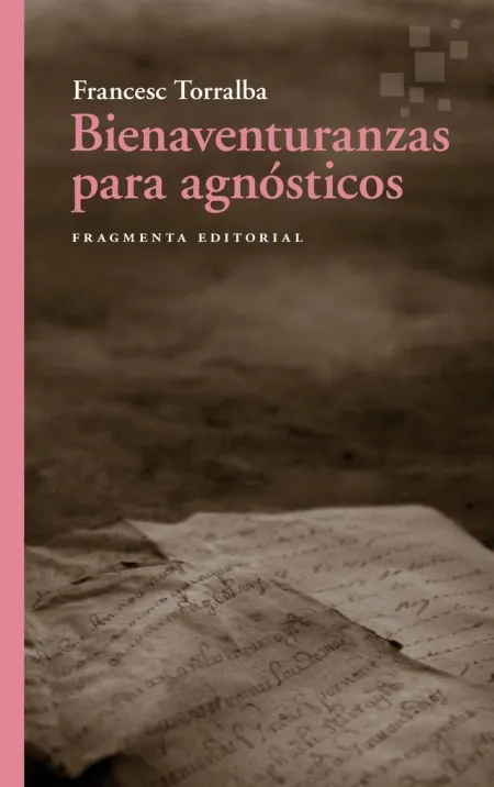 Bienaventuranzas para Agnósticos