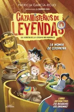Cazamisterios de Leyendas 2 la Momia de Cleopatra