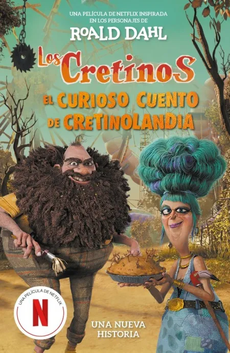 Los Cretinos (Ed. Pelicula) - el Curioso Cuento de Cretinolandia
