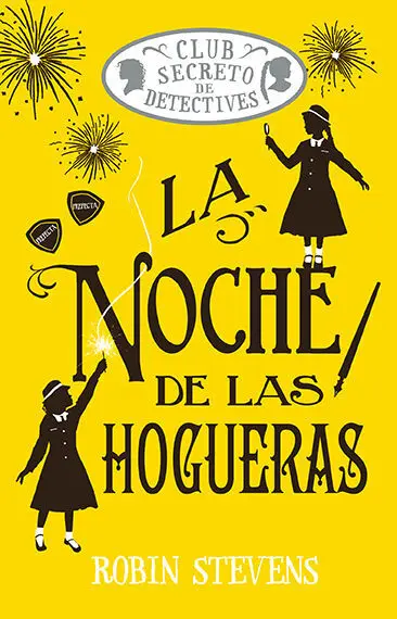 La Noche de las Hogueras. Club Secreto de Detectives 4
