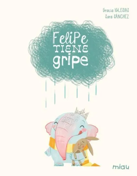 Felipe Tiene Gripe