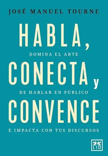 Habla, Conecta y Convence