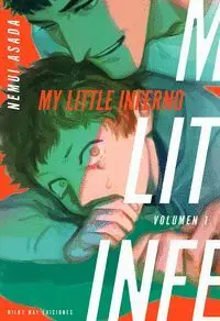 My Little Inferno, Vol. 1