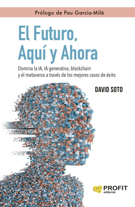 El Futuro, Aqui y Ahora