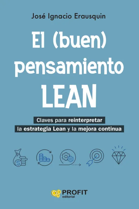 El (Buen) Pensamiento Lean