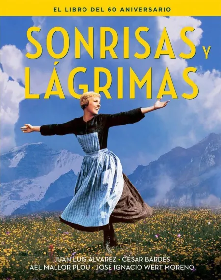 Sonrisas y Lagrimas. El Libro del 60 Aniversarios