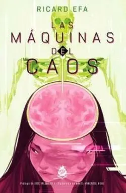 Las Maquinas del Caos