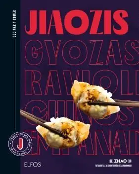 Cocinar y Comer. Jiaozis, Gyozas, Raviolis Chinos,