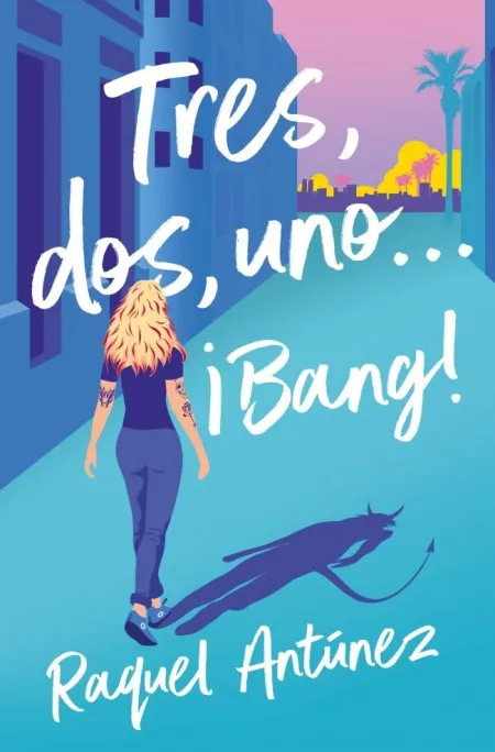 Tres, Dos, Uno... Bang!
