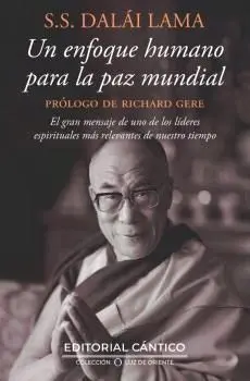 Un Enfoque Humano para la Paz Mundial
