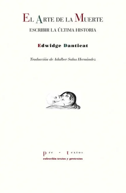El Arte de la Muerte. Escribir la Última Historia