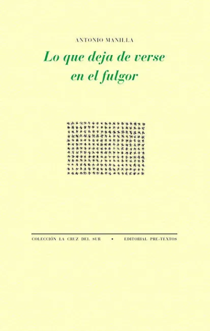 Lo que Deja de Verse en el Fulgor
