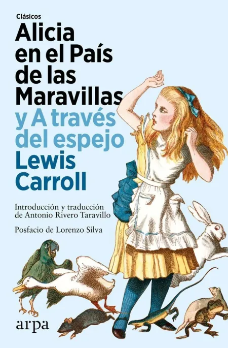 Alicia en el País de las Maravillas y a Travès del Espejo