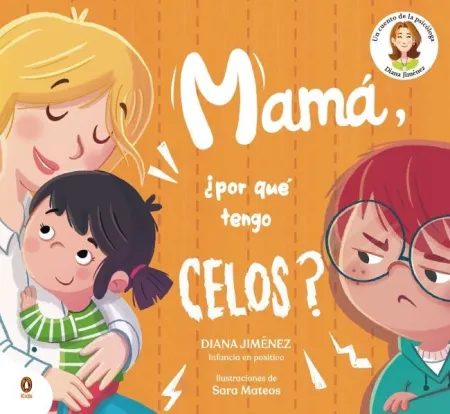 Mamá, por qué Tengo Celos?