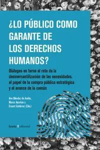 Lo Publico Como Garante de los Derechos Humanos?