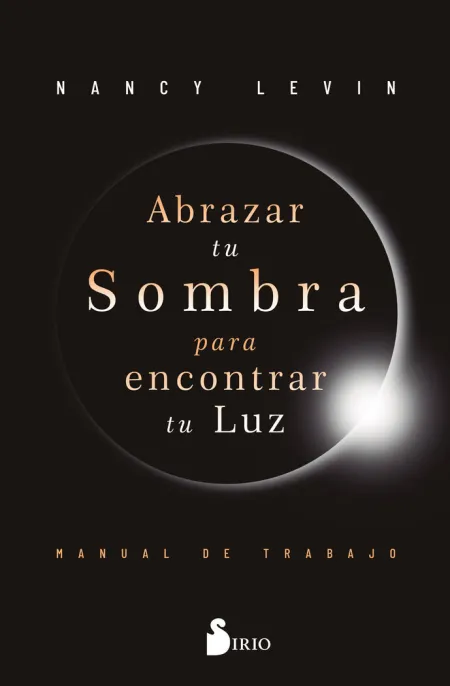 Abrazar tu Sombra para Encontrar tu Luz